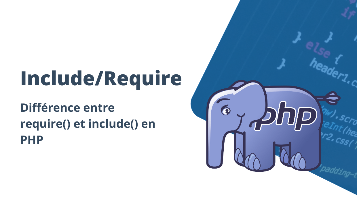 diff-rence-entre-require-et-include-en-php-gekkode